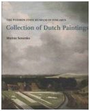 The Pushkin State Museum of Fine Arts. Collection of Dutch Paintings